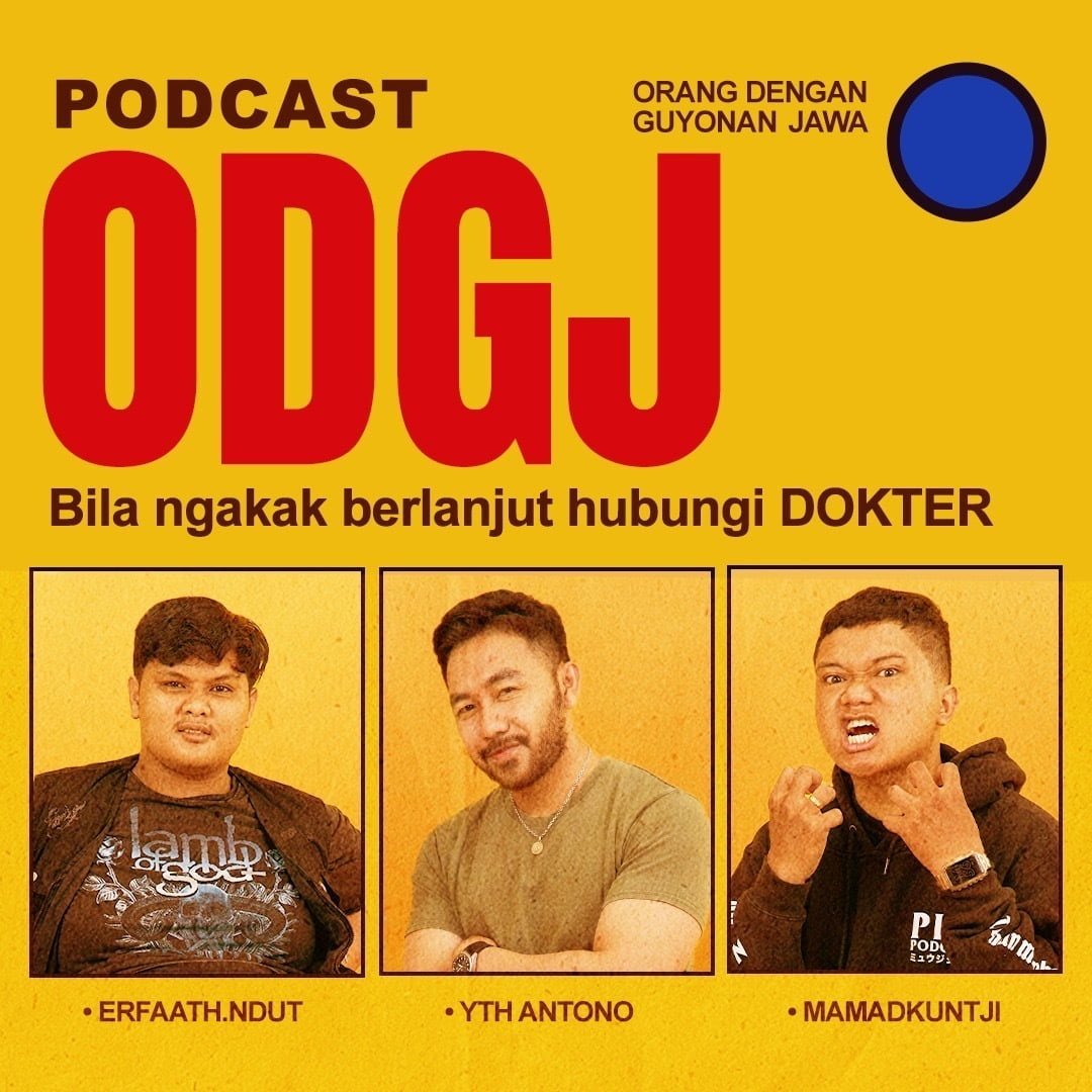 Podcast ODGJ: Bahas Isu dan Kritik Sosial Lewat Humor Satir Bahasa Jawa di Aplikasi Noice