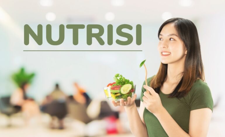 Peran Nutrisi